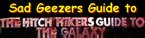 Hitch Hikers Guide to the Galaxy